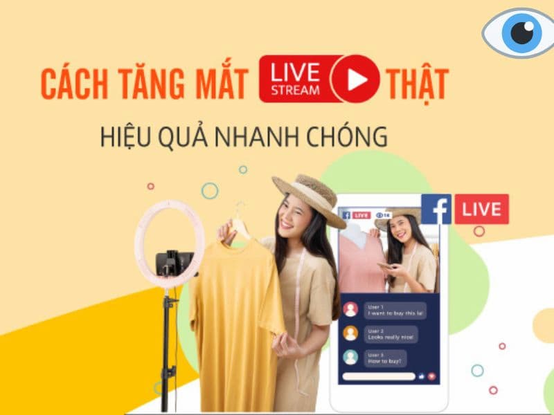 cách tăng mắt livestream miễn phí