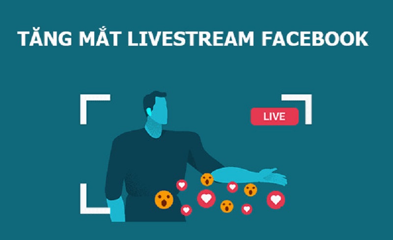 tăng mắt live fb tăng mắt live fb
