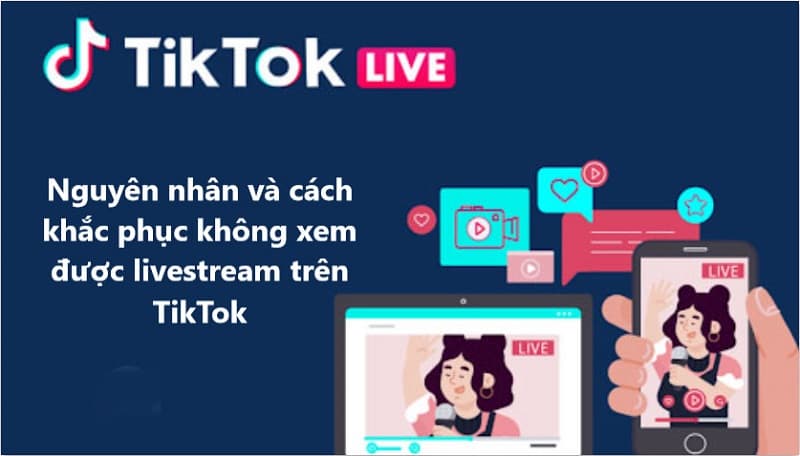 không xem được livestream trên TikTok