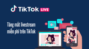tăng mắt livestream miễn phí trên Tiktok
