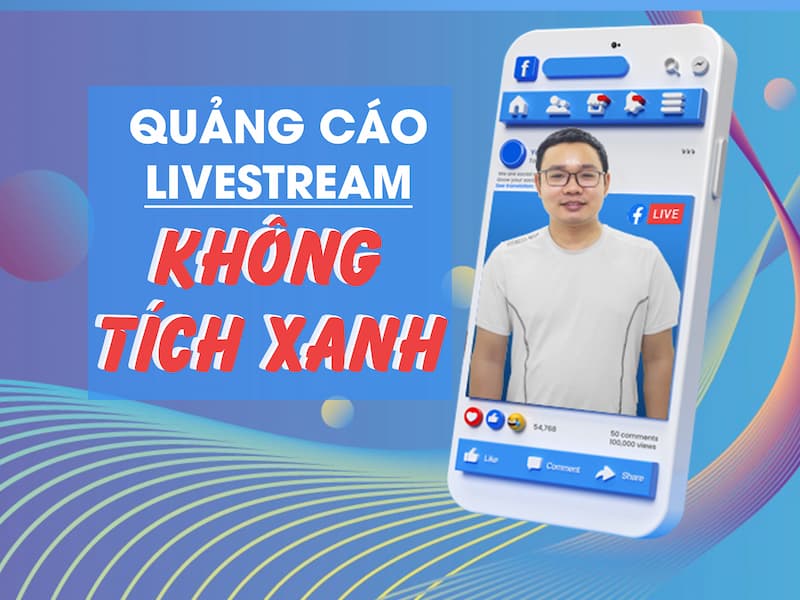Vừa livestream vừa chạy quảng cáo